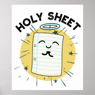 Holy Sheet Funny Halo Paper Pun  Poster