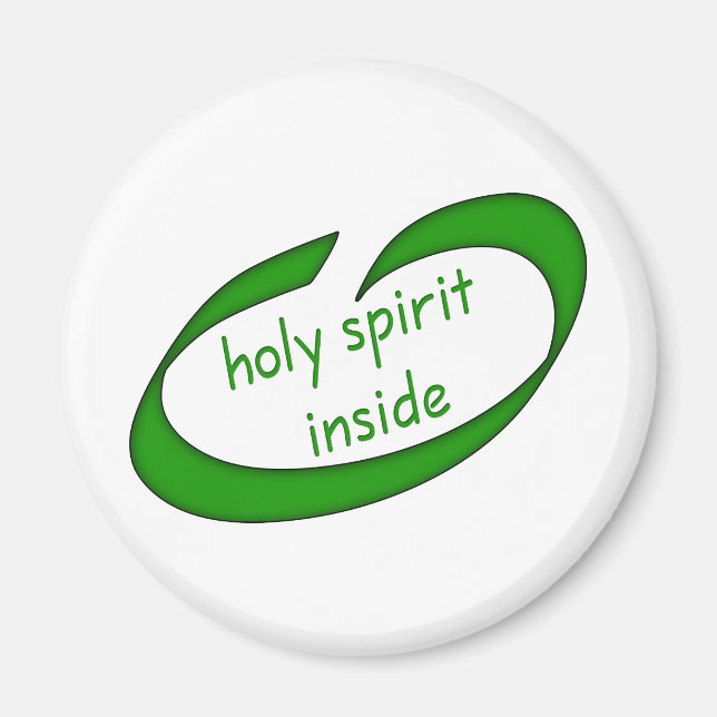 Holy Spirit Inside Christian Magnet (Front)