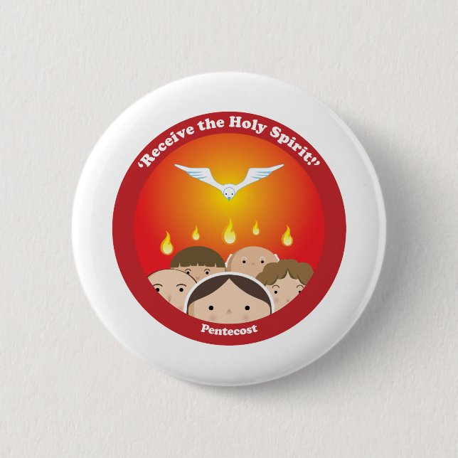 Holy Spirit Pentecost 2 Inch Round Button (Front)