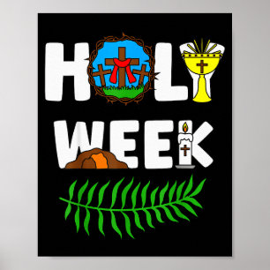 Holy Week Palm Sunday Maundy Thursday Good Friday Poster