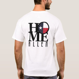 HOME Allen Texas T-Shirt