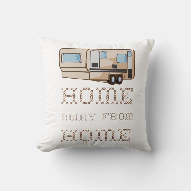 Home Away From Home Throw Pillow (Front)