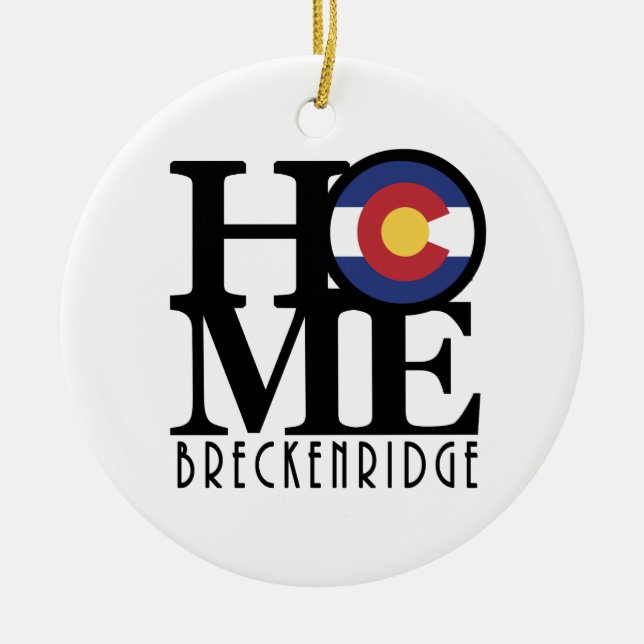 HOME Breckenridge CO Ceramic Ornament (Front)