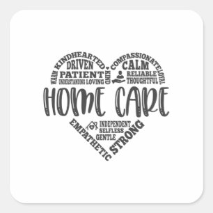 Home Care Aide, Home Care, Home Health Square Sticker