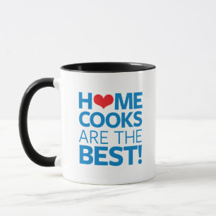 Home Cooks Are The Best Mug