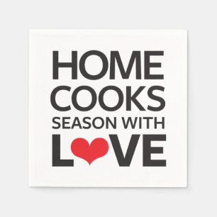 Home Cooks Season With Love Napkin