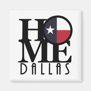 HOME Dallas Magnet