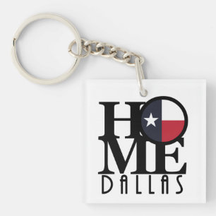 HOME Dallas Texas Keychain