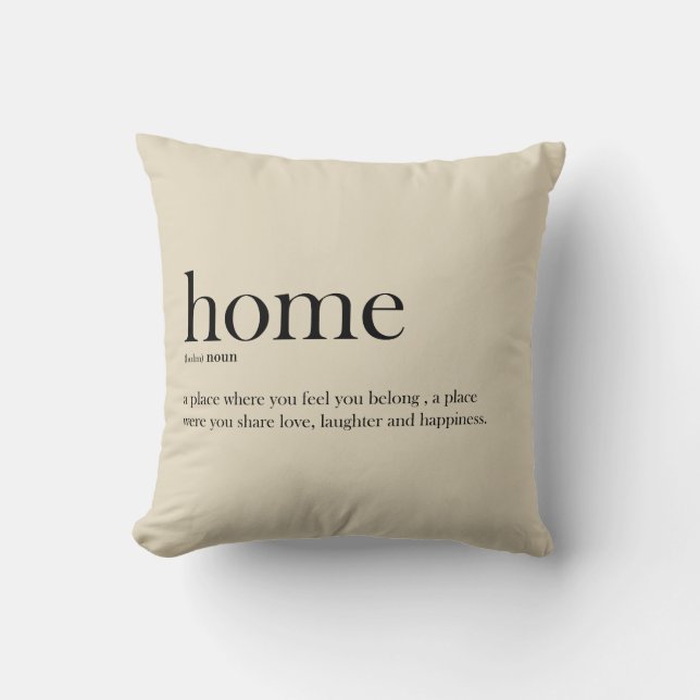Home definition, typography, trendy, modern throw pillow (Front)