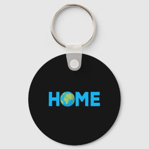 Home Earth - Protect The Planet - Environmental Aw Keychain