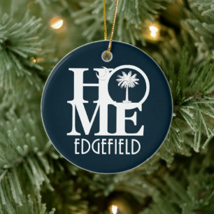 HOME Edgefield, South Carolina Ceramic Ornament