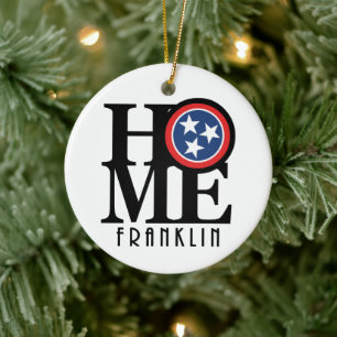 HOME Franklin Tennessee Ceramic Ornament