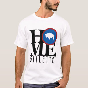 HOME Gillette Wyoming  T-Shirt