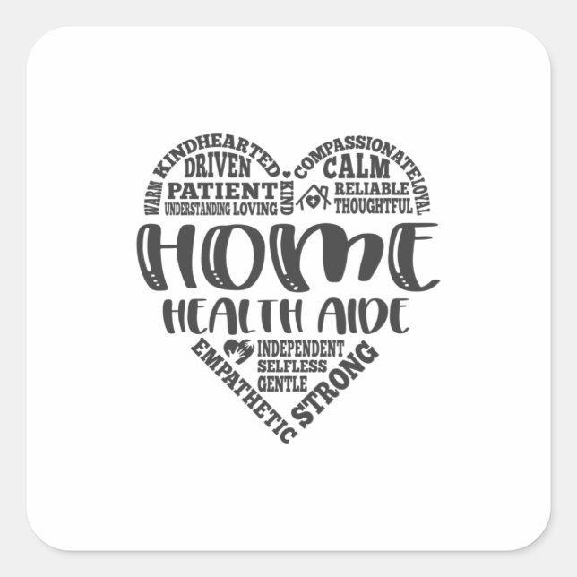 Home Health Aide, HHA, Aid, Care Square Sticker (Front)