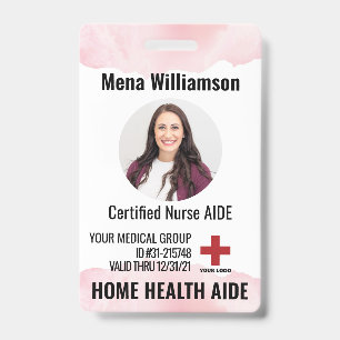 Home Health Aide Nurse Photo ID Medical badges