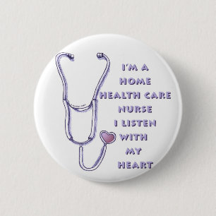 Home Health Care Nurse Heart 2 Inch Round Button