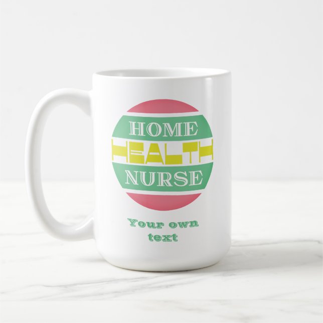 Home health nurse  coffee mug (Left)