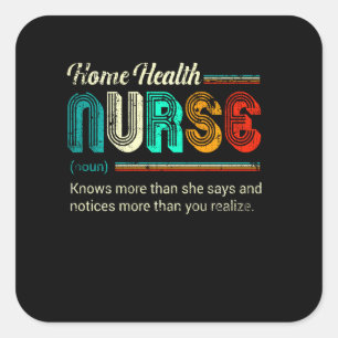 Home Health Nurse Funny Definition Quote Vintage S Square Sticker