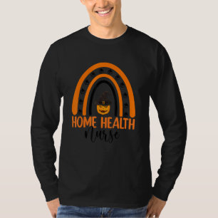 Home Health Nurse Spooky Halloween Pumpkin Rainbow T-Shirt