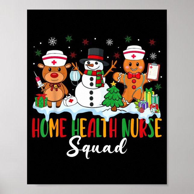 Home Health Nurse Squad Reindeer Gingerbread Chris Poster (Front)