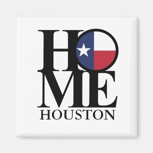 HOME Houston Texas Magnet