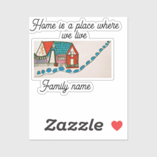 home is a place where we live customized fam name