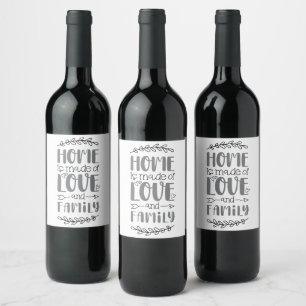 Home is Made of Love & Family Cute Love Flower Quo Wine Label