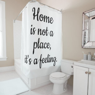 Home Is Not a Place, It's a Feeling
