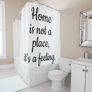 Home Is Not a Place, It's a Feeling