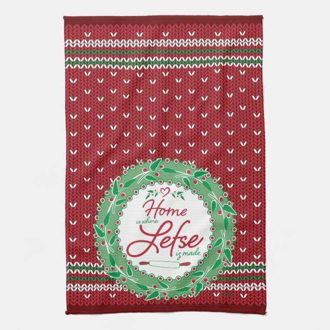 Home is Where Lefse is Made! Kitchen Towel (Vertical)
