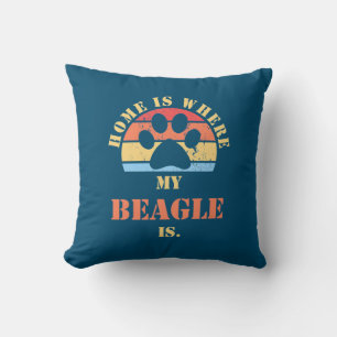 Home Is Where My Beagle Dog Is Throw Pillow