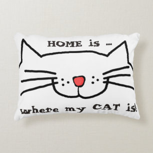 Home is where my cat is Pillow