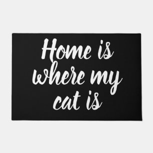Home Is Where My Cat Is White Script Black  Doormat