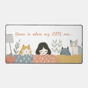 Home is where my CATS are Cute Cat Mom  Desk Mat
