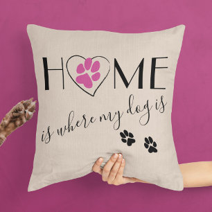 Home is where my dog is Quote Cute Elegant Beige Throw Pillow