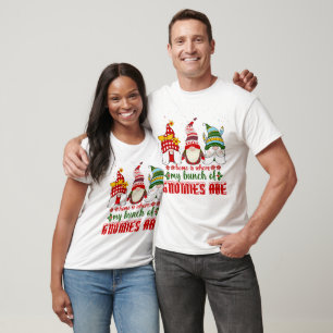 Home Is Where My Gnomies T-Shirt