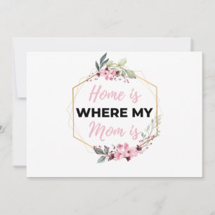 Home Is Where My Mom Is black Holiday Card