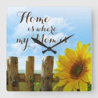 Home is Where My Mom Is with Sunflowers