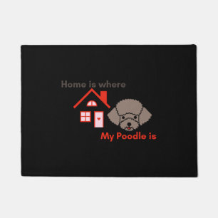 Home is Where My Poodle is Doormat
