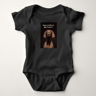 Home Is Where My Vizsla Is Baby Bodysuit