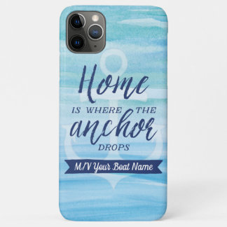 Home is Where the Anchor Drops (Personalized) Case