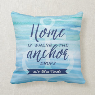 Home is Where the Anchor Drops (Personalized) Throw Pillow