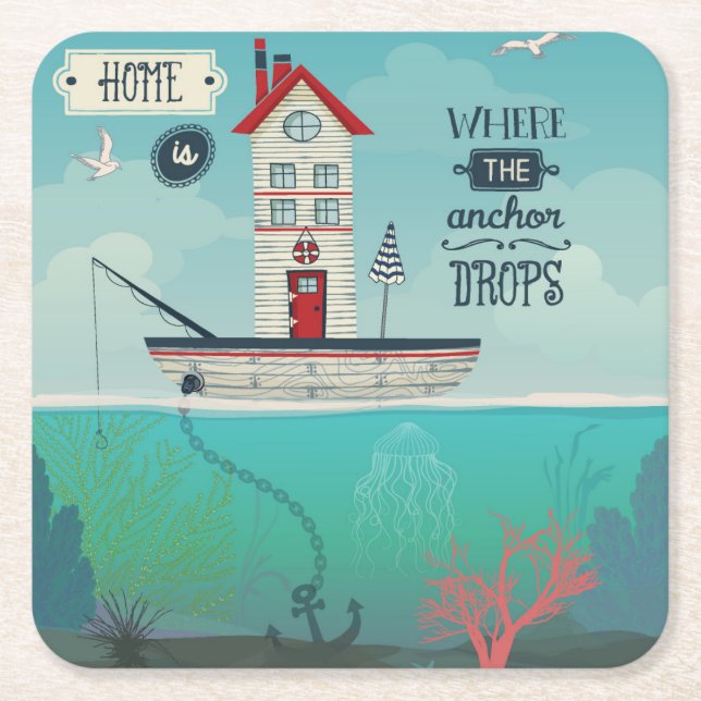 Home Is Where The Anchor Drops Square Paper Coaster (Front)