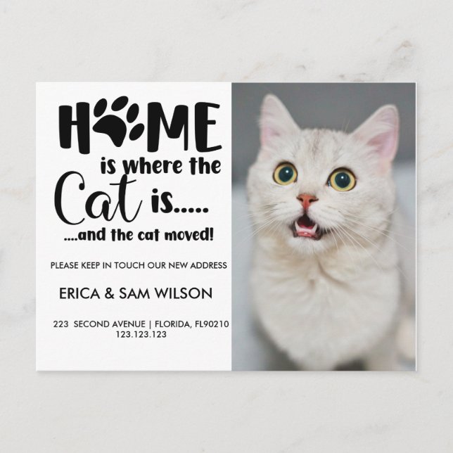 Home is where the cat is and the cats moved moving announcement postcard (Front)