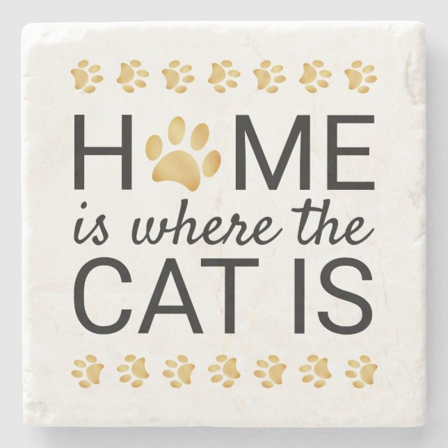 Home Is Where The Cat Is Gold Foil Paw Prints Stone Coaster (Front)