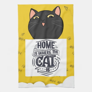 Home Is  Where The Cat Is   The Best Cat Owner Kitchen Towel