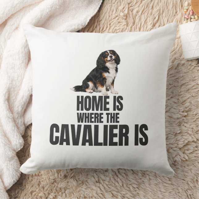 Home Is Where the Cavalier Is  Throw Pillow (Blanket)