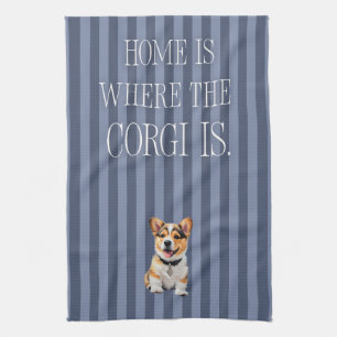 'Home Is Where The Corgi Is' Blue Striped Cheerful Kitchen Towel