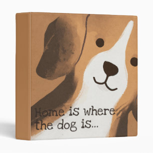 Home is where the dog is binder