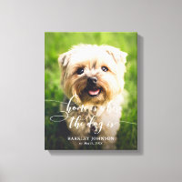 Home is Where the Dog Is Custom Photo Canvas Art
